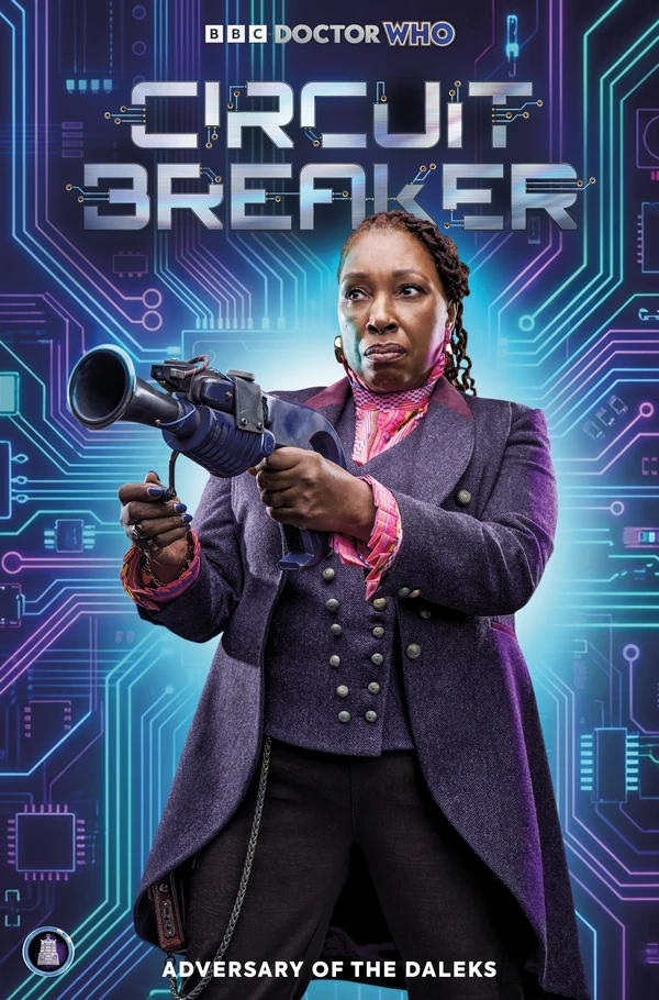 Doctor Who: Circuit Breaker: Photo Variant #1 - Cover B